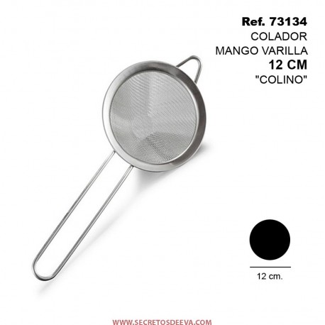 Colador Mango Varilla de 12cm "Colino" SINI
